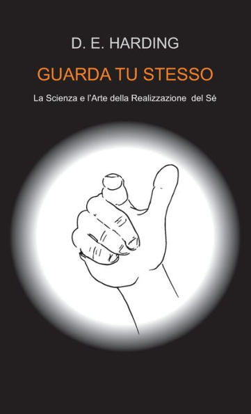 Guarda Tu Stesso (Italian Edition) - 9781914316500