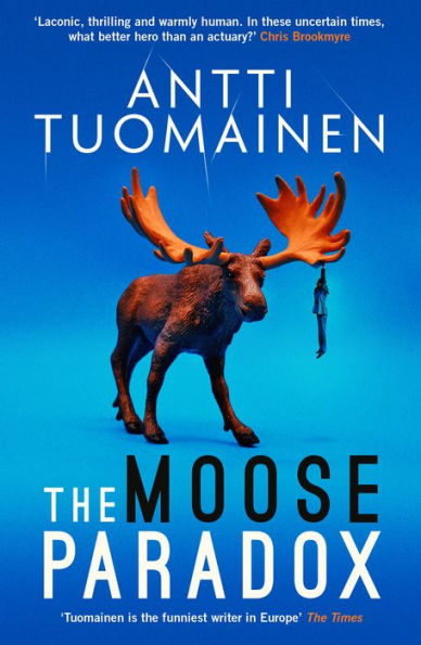 The Moose Paradox (2) (The Rabbit Factor Series) - 9781914585340