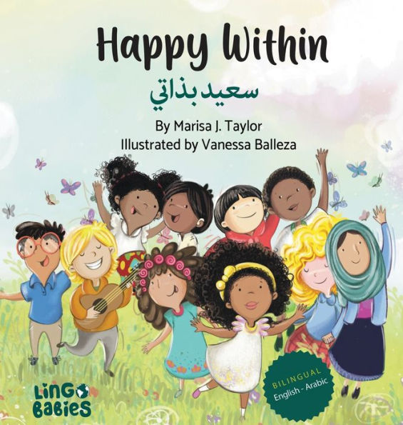 Happy Within / ???? ?????: Children's Bilingual Book English - Arabic / Learning Arabic For ... ?ل (Arabic Edition)