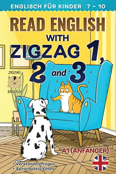 Read English With Zigzag 1, 2 And 3: Englisch Für Kinder (Read English With Zigzag (Englisch Mit Deutsch)) - 9781914911637