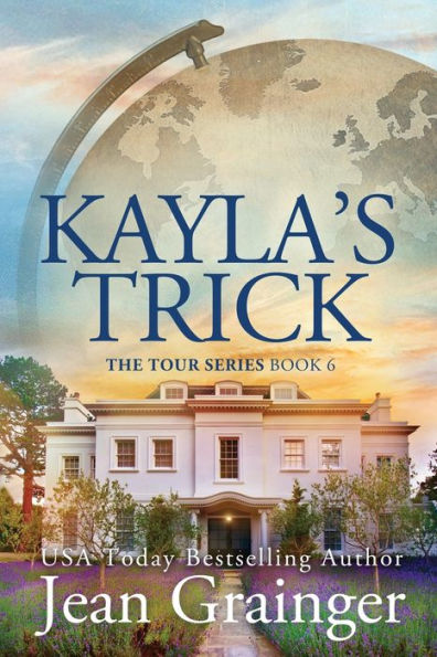 Kayla's Trick: The Tour Series - Book 6