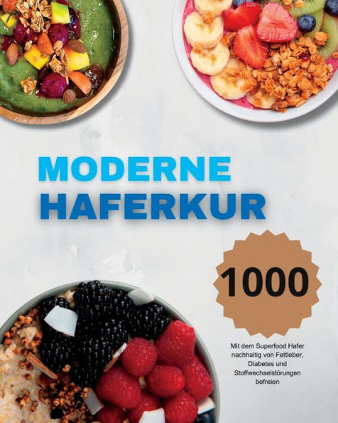 Moderne Haferkur (German Edition) - 9781915011565