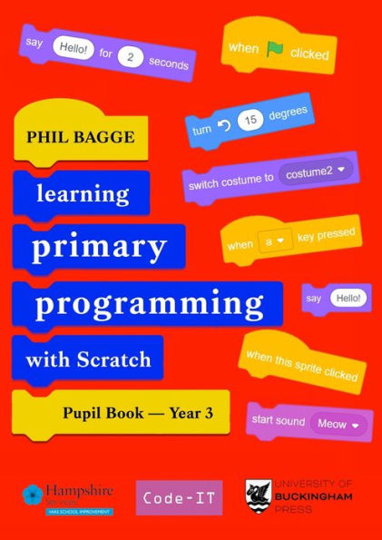 Teaching Primary Programming With Scratch Pupil Book Year 3 - 9781915054227