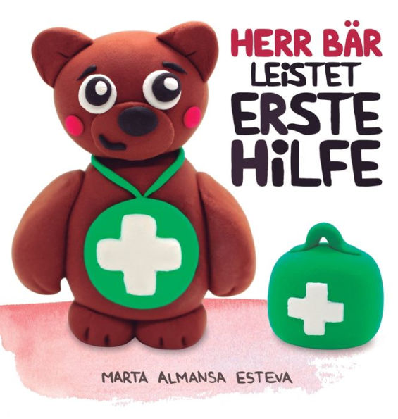 Herr Bär Leistet Erste Hilfe (German Edition) - 9781915193162