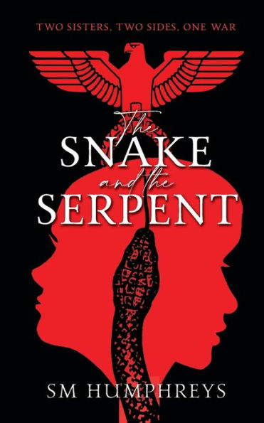 The Snake And The Serpent - 9781915229182