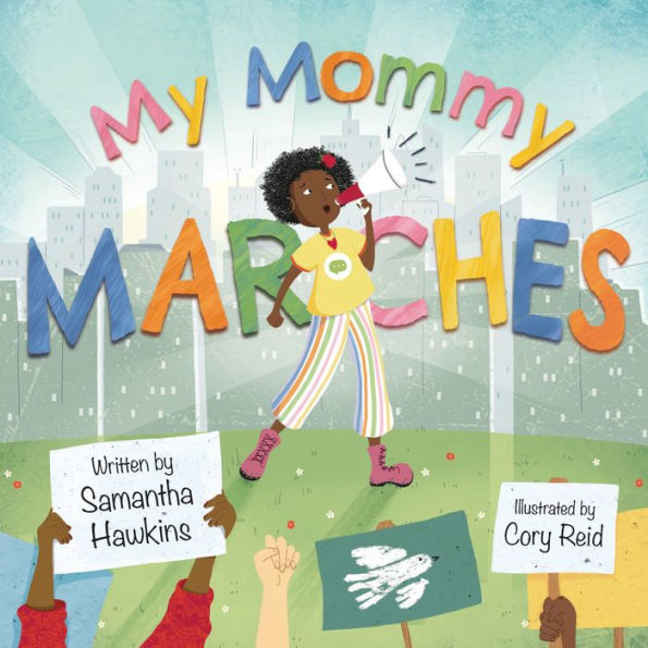 My Mommy Marches - 9781915244123
