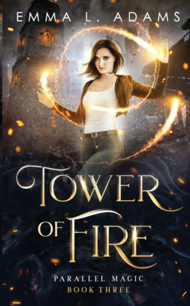 Tower Of Fire (Parallel Magic) - 9781915250858