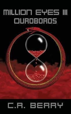 Million Eyes Iii: Ouroboros - 9781915304223