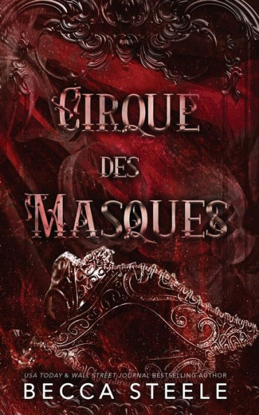 Cirque Des Masques: A Dark Mm Story - 9781915467140