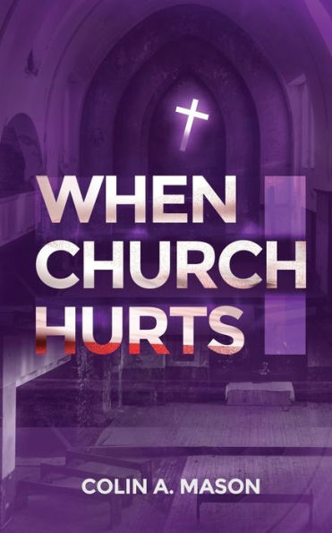 When Church Hurts - 9781915492685