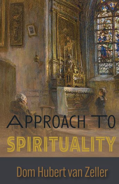 Approach To Spirituality - 9781915544308