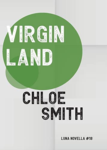Virgin Land (Luna Novella) - 9781915556035