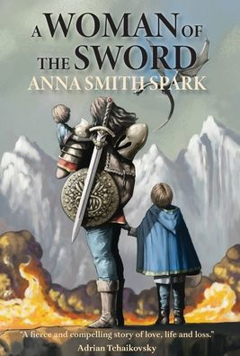 A Woman Of The Sword - 9781915556066