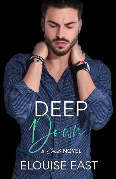 Deep Down (Crush) - 9781915638236