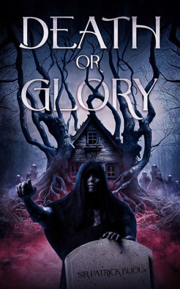 Death Or Glory