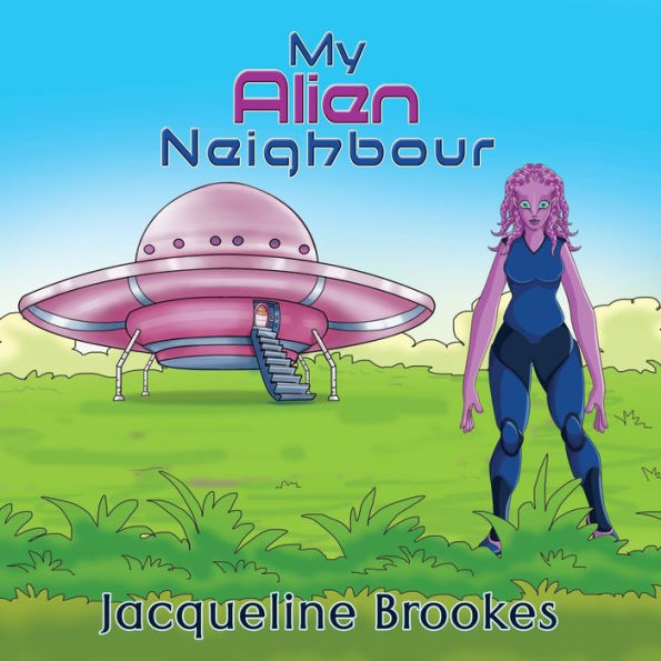 My Alien Neighbour - 9781915796561