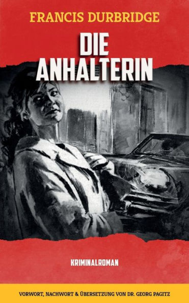 Die Anhalterin (German Edition)