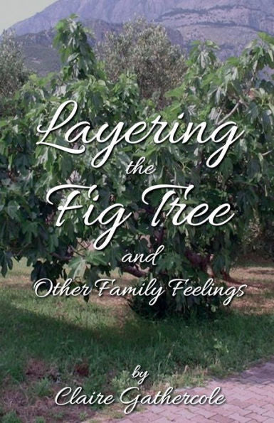 Layering The Fig Tree - 9781915889096