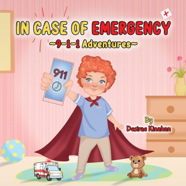 In Case Of Emergency ~9-1-1 Adventures~ - 9781915904805