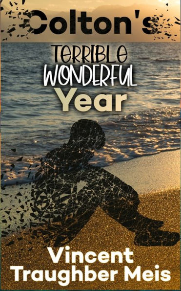 Colton's Terrible Wonderful Year - 9781915905062