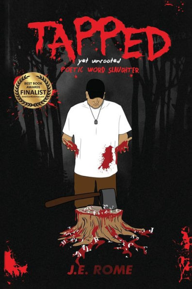 Tapped Yet Unrooted: Poetic Word Slaughter - 9781915911292
