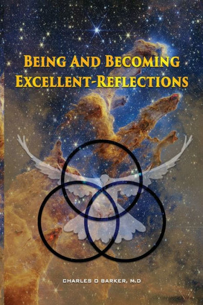 Being And Becoming Excellent: Reflections - 9781915911476