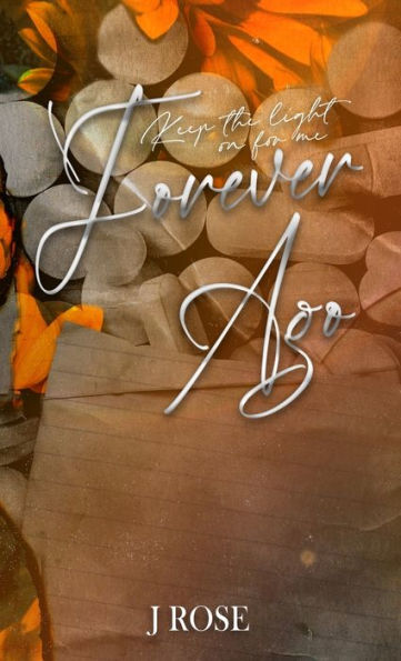 Forever Ago: Special Edition - 9781915987006