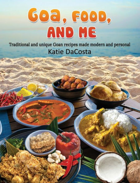 Goa, Food, And Me - 9781915996282