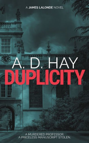 Duplicity: A James Lalonde Novel (James Lalonde Amateur Sleuth Mysteries)