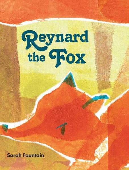 Reynard The Fox - 9781916475724