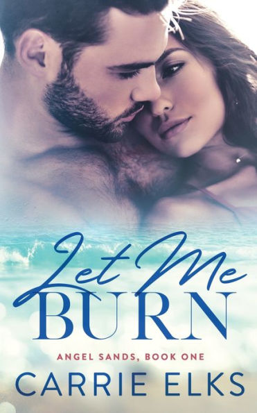 Let Me Burn - 9781916516113