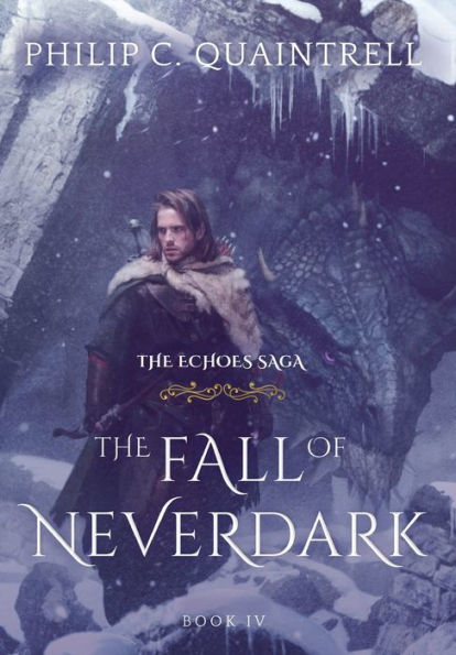The Fall Of Neverdark: (The Echoes Saga: Book 4)