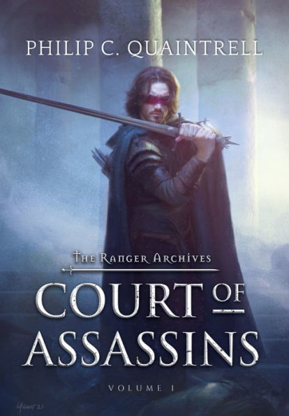 Court Of Assassins: (The Ranger Archives: Book 1)