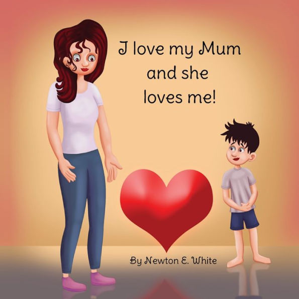 I Love My Mum And She Loves Me (Boy) - 9781916656185