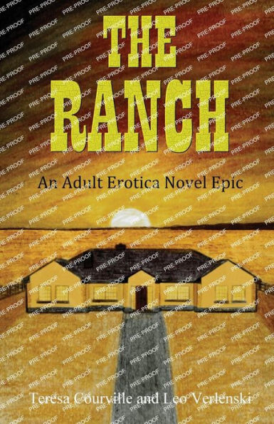 The Ranch: An Adult Erotica Novel Epic - 9781916696112
