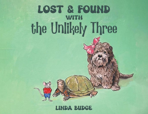 Lost And Found With The Unlikely Three - 9781916761162