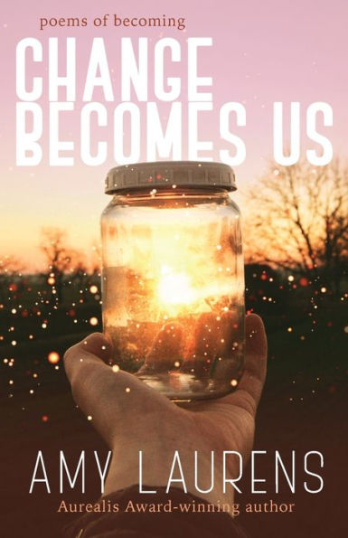 Change Becomes Us - 9781922434517