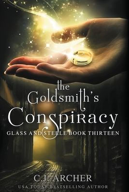 The Goldsmith's Conspiracy (Glass And Steele) - 9781922554697