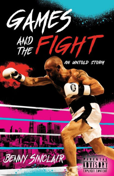 Games And The Fight: An Untold Story - 9781922607980