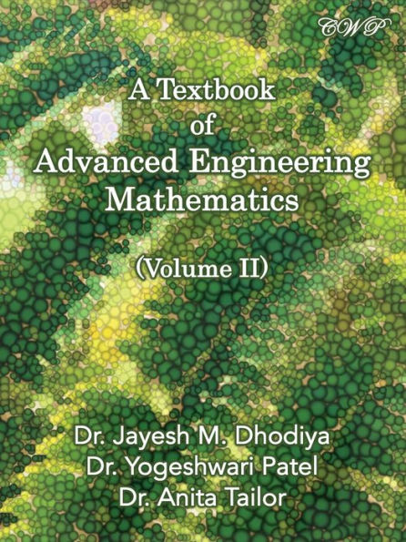 A Textbook Of Advanced Engineering Mathematics: Volume Ii