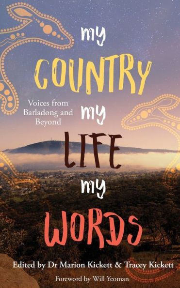 My Country My Life My Words (York Festival Anthologies) - 9781922670939
