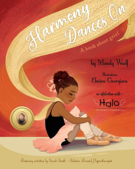 Harmony Dances On: A Book About Grief - 9781922670960