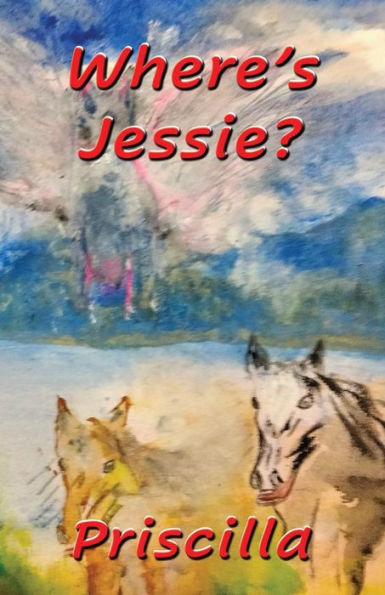 Where's Jessie? - 9781922727831