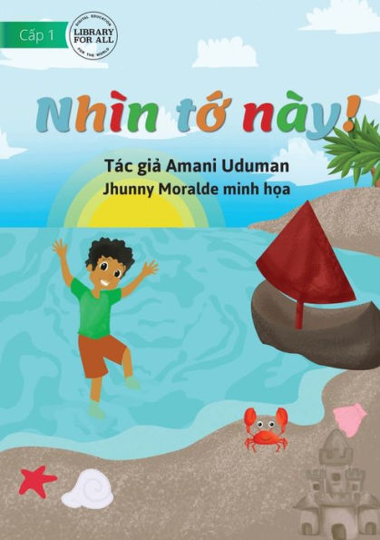 Look At Me! - Nhìn T? Này! (Vietnamese Edition)