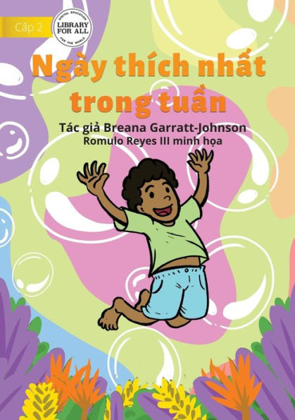 The Best Day Of The Week - Ngày Thích Nh?T Trong Tu?N (Vietnamese Edition)