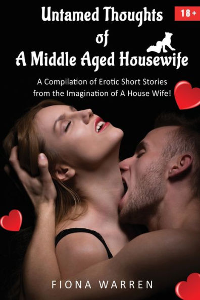 Untamed Thoughts Of A Middle Aged House Wife