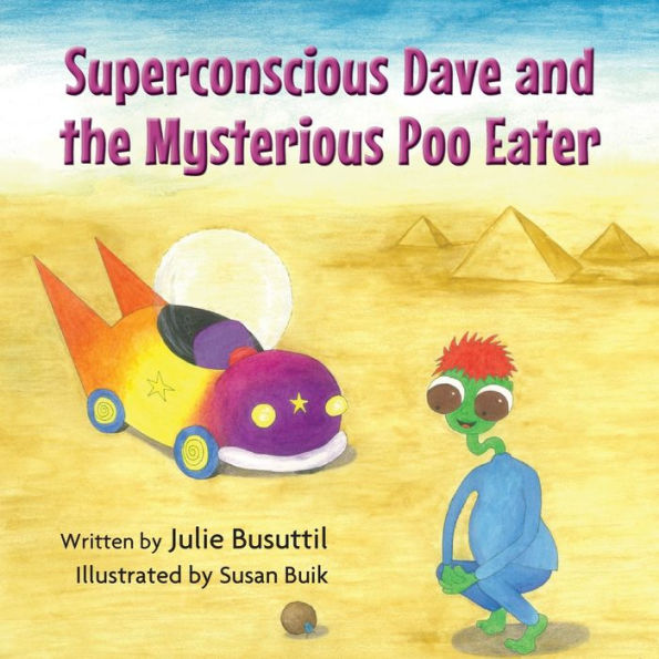 Superconscious Dave And The Mysterious Poo Eater