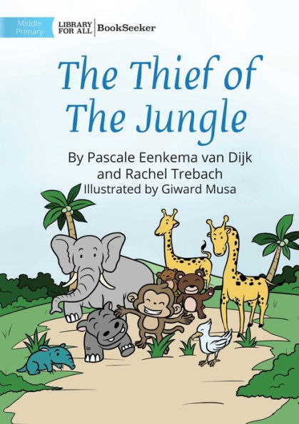 The Thief Of The Jungle