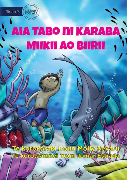 Mikey And Billy's Secret Place - Aia Tabo Ni Karaba Miikii Ao Biirii (Te Kiribati)