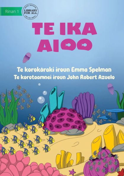 This Fish - Te Ika Aioo (Te Kiribati)